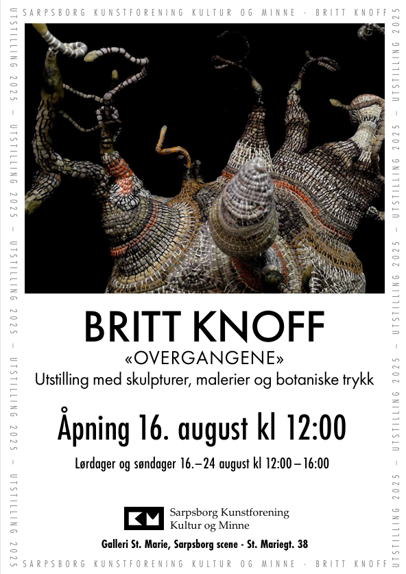 16 - 24 august Sarpsborg kunstforening